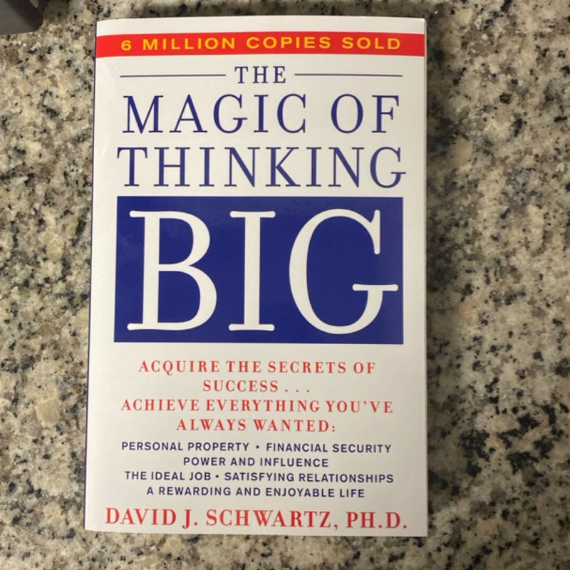 Magic of Thinking Big