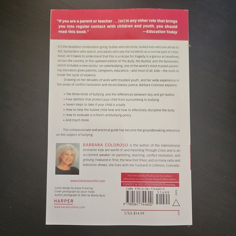 The Bully, the Bullied, and the Bystander by Barbara Coloroso