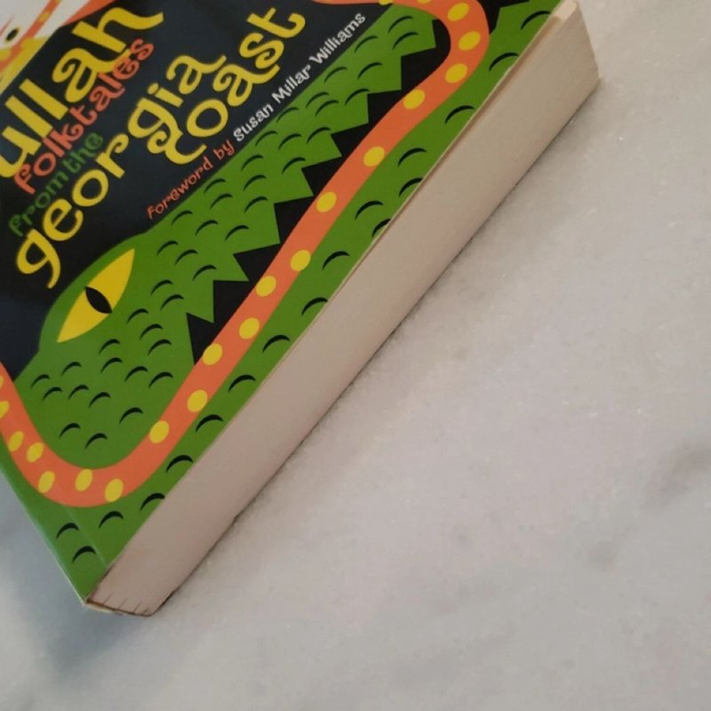 Gullah Folktales from the Georgia Coast by Charles Colcock Jones