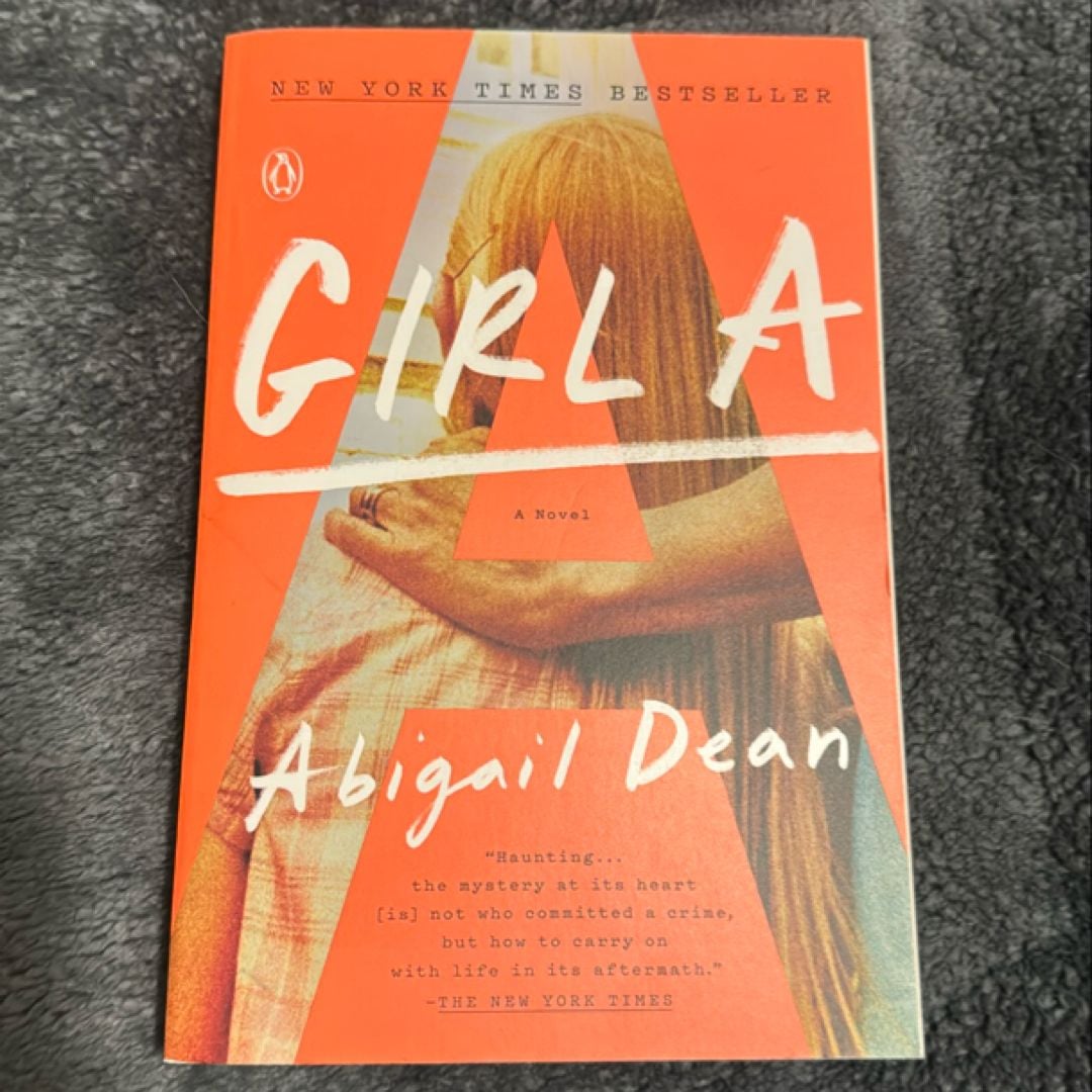 Girl A by Abigail Dean