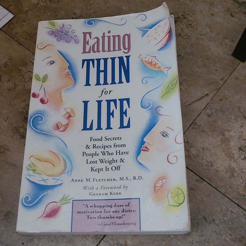 Eating Thin for Life