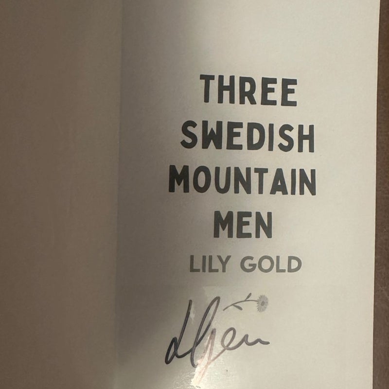 Three Swedish mountain men lily gold eternal embers signed special edition