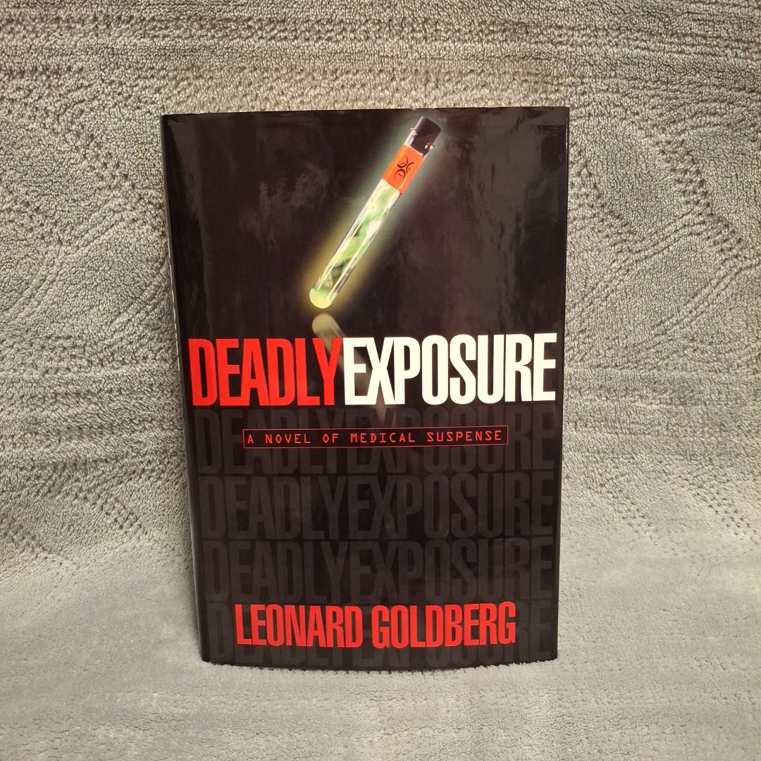 Deadly Exposure