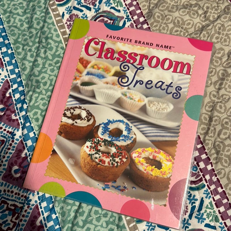 Classroom Treats Classic Recipes