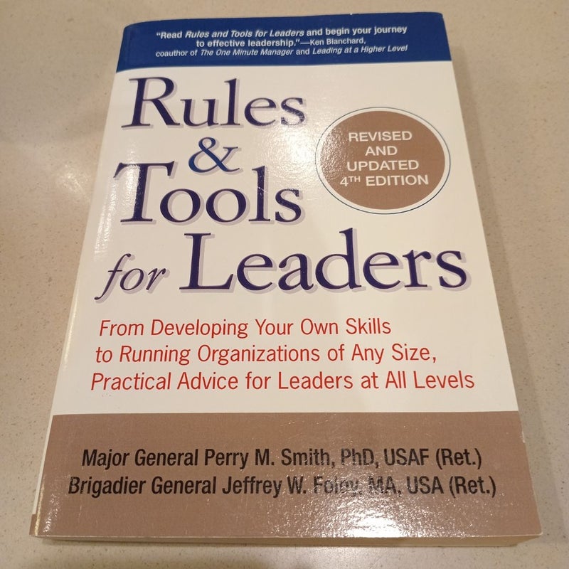 Rules & Tools for Leaders (Revised and Updated 4th EDITION)