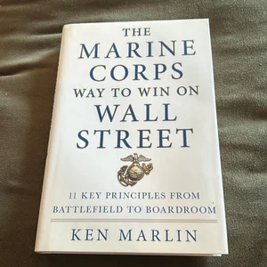 The Marine Corps Way to Win on Wall Street