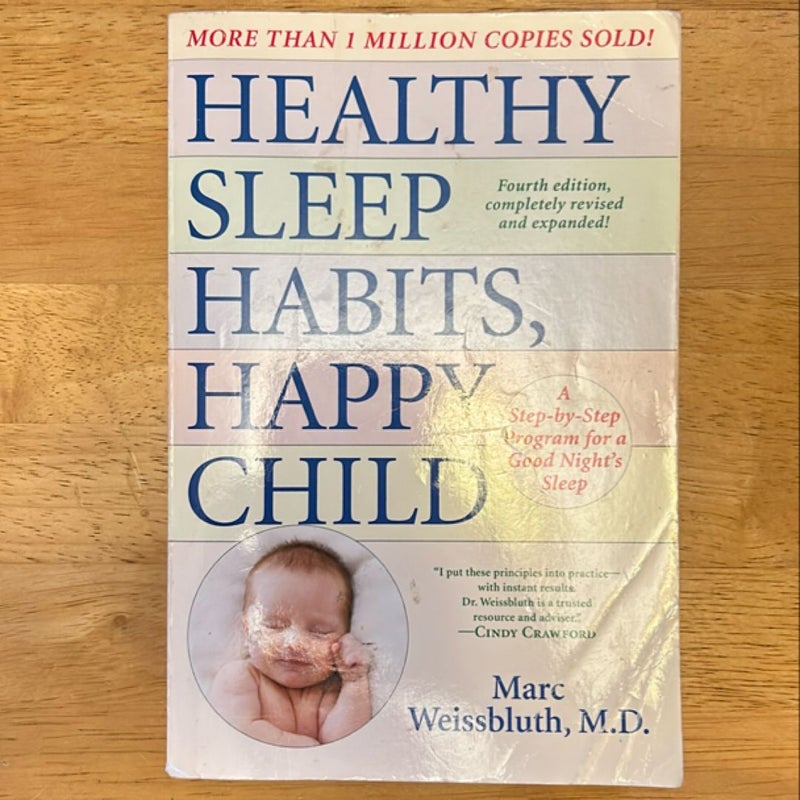 Healthy Sleep Habits, Happy Child, 4th Edition