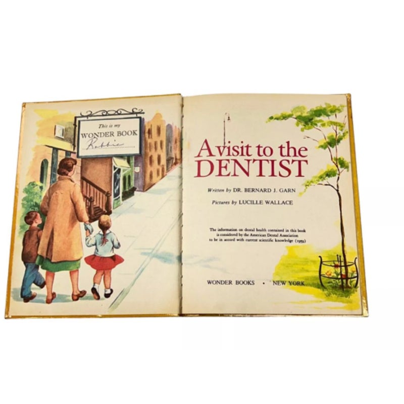 A Visit to the Dentist Wonder Books 1959 Hardcover by Bernard J. Garn Vintage