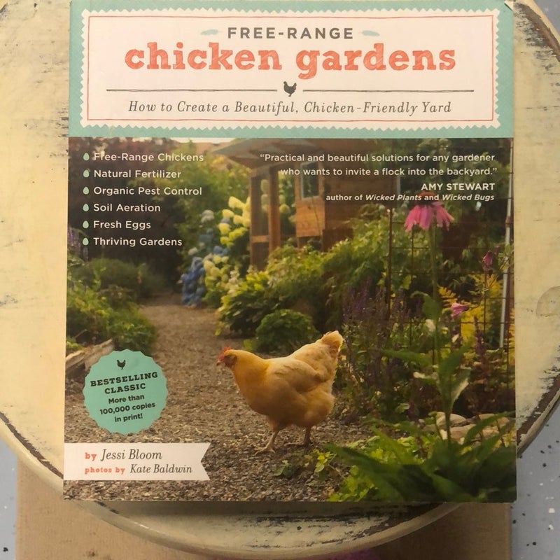 Free Range Chicken gardens