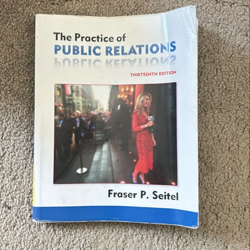 The Practice of Public Relations