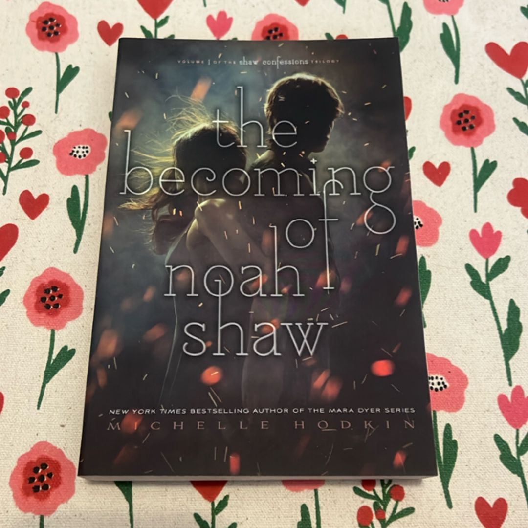 The Becoming of Noah Shaw