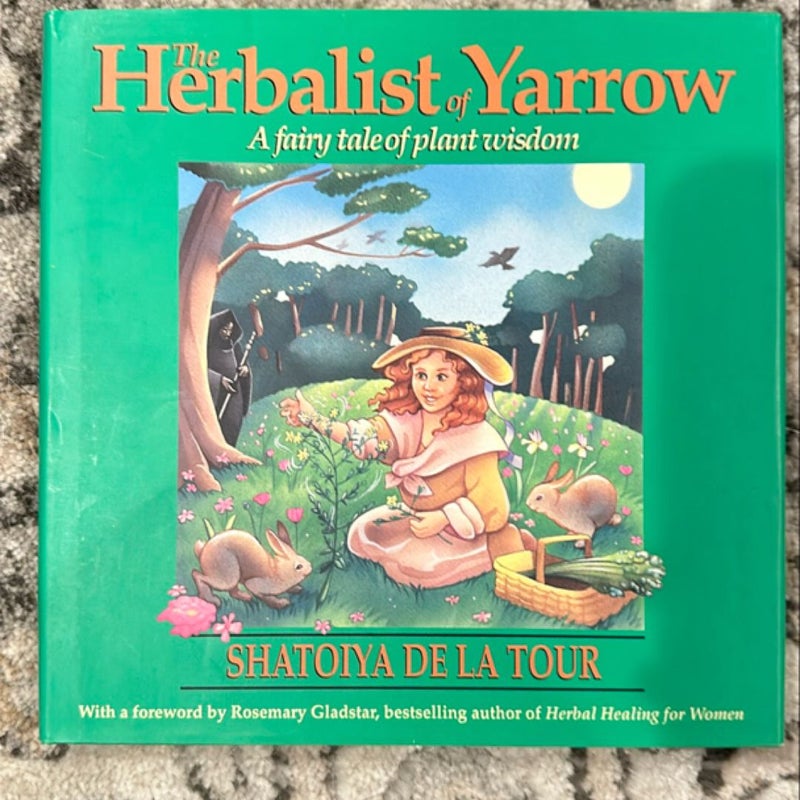 The Herbalist of Yarrow