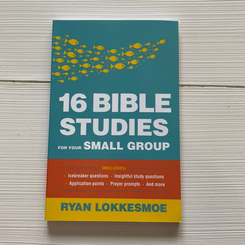 16 Bible Studies for Your Small Group