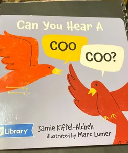 Can You Hear A Coo Coo? 