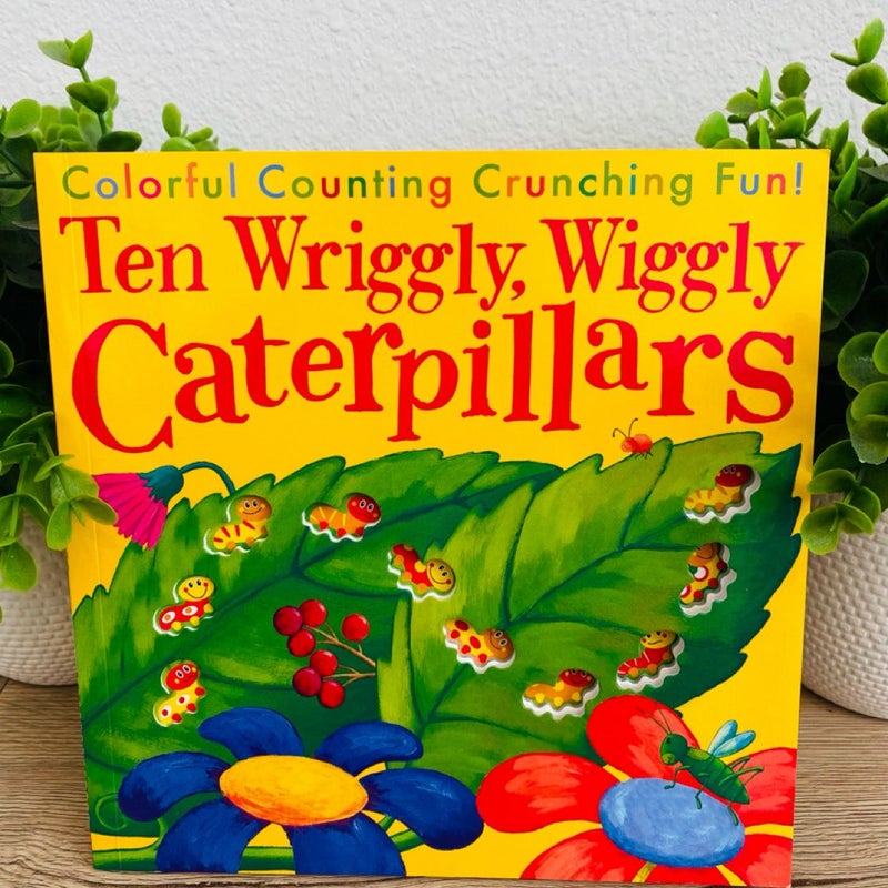 Ten Wriggly, Wiggly Caterpillars