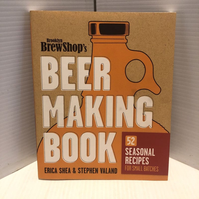 Brooklyn Brew Shop's Beer Making Book