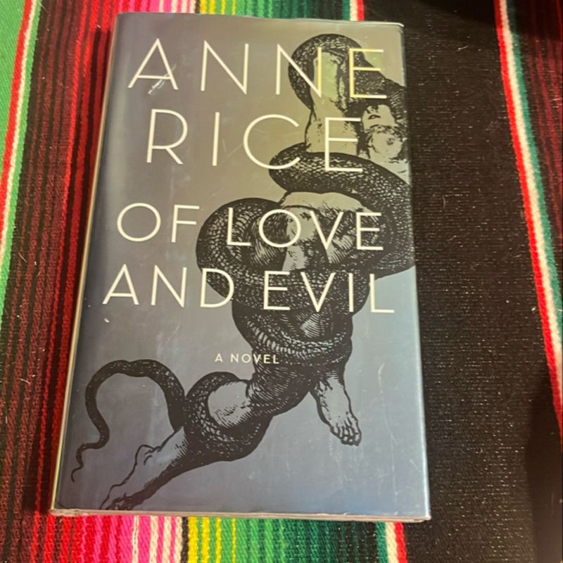 Of Love and Evil