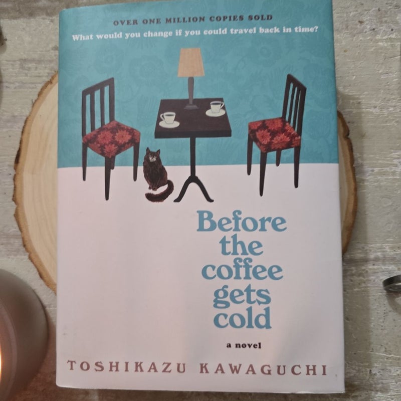 Before the Coffee Gets Cold