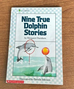 Nine True Dolphin Stories