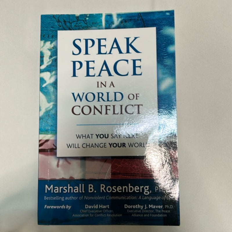 Speak Peace in a World of Conflict