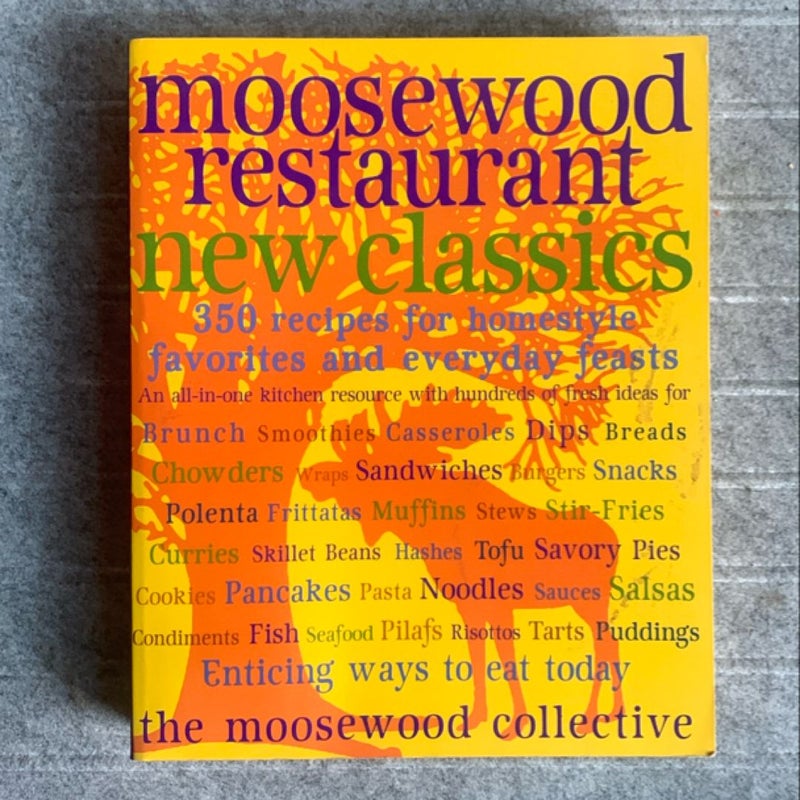 Moosewood Restaurant New Classics