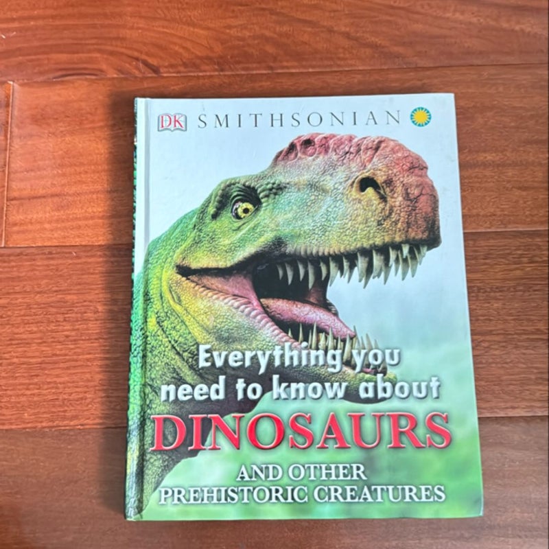 Everything You Need to Know about Dinosaurs