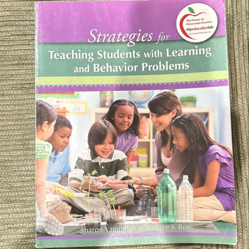 Strategies for Teaching Students with Learning and Behavior Problems