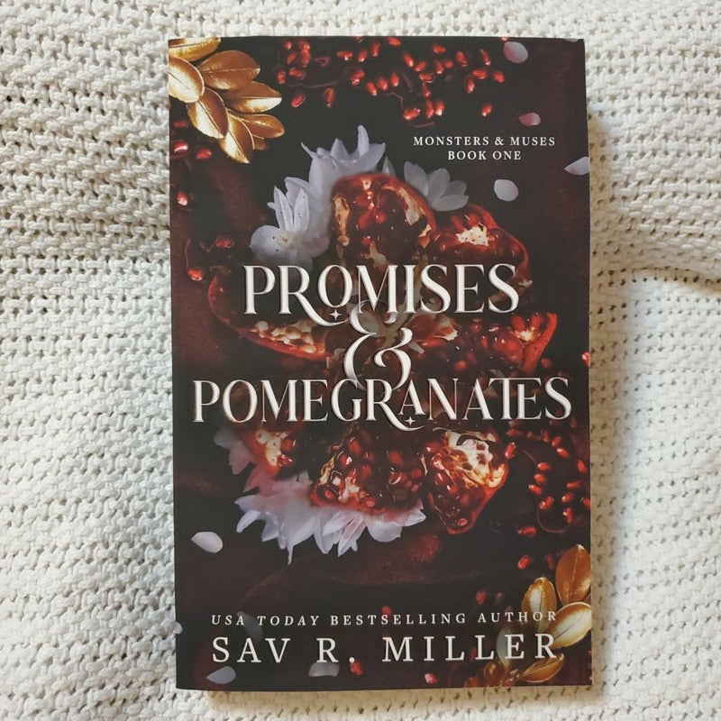 Promises and Pomegranates