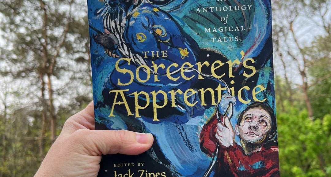 The Sorcerer's Apprentice: An Anthology of Magical Tales