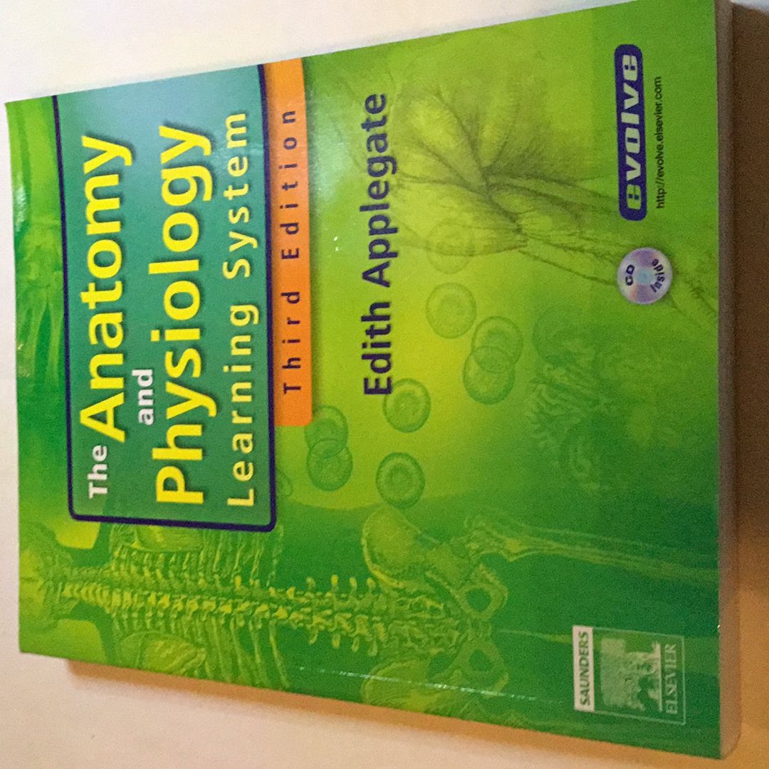 The Anatomy and Physiology Learning System by Edith J. Applegate