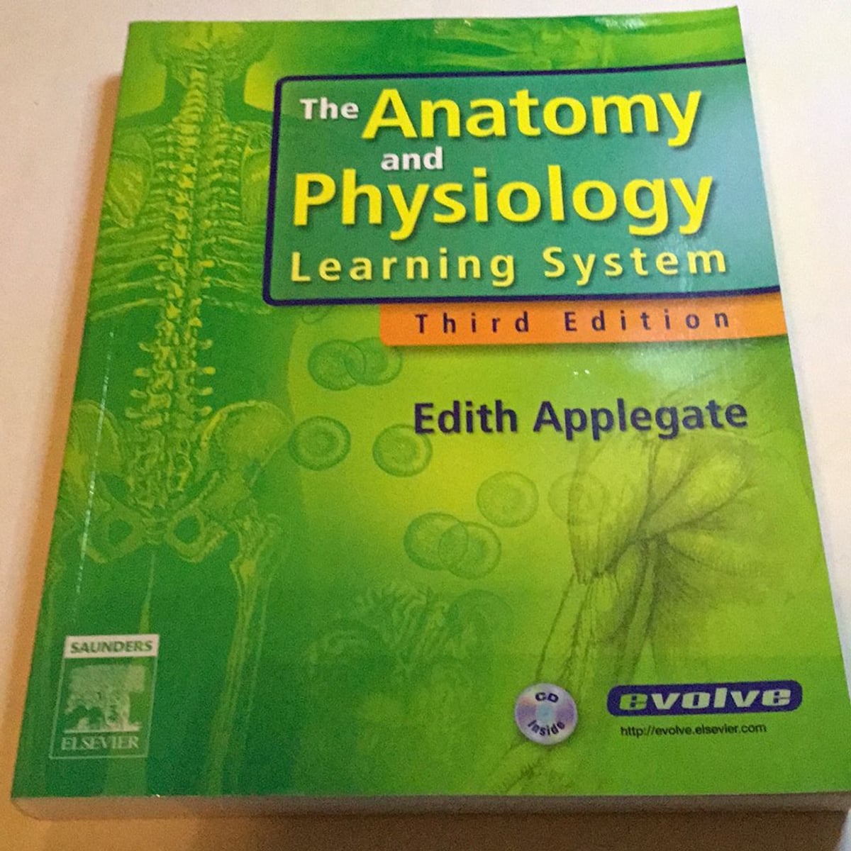 The Anatomy and Physiology Learning System by Edith J. Applegate