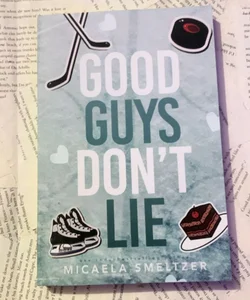 Good Guys Don't Lie (The Last Chapter Bookshop Exclusive Edition) 