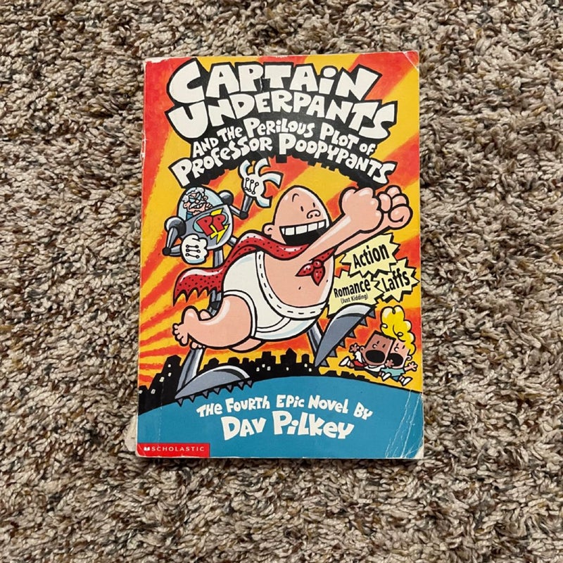 Captain Underpants and the Perilous Plot of Professor Poopypants