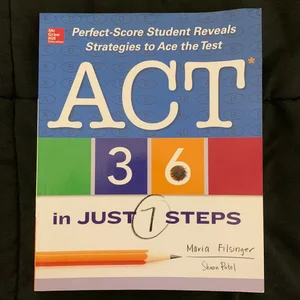 ACT 36 in Just 7 Steps