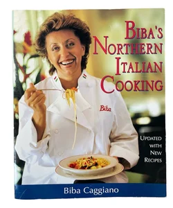Biba’s Northern Italian Cooking