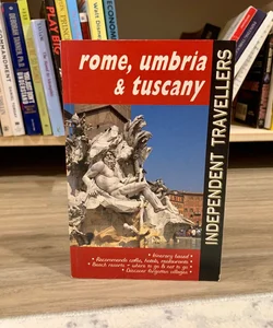 Rome, Umbria and Tuscany
