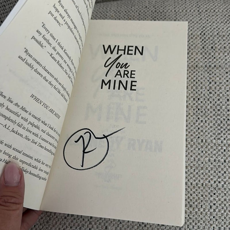 When You Are Mine Signed copy