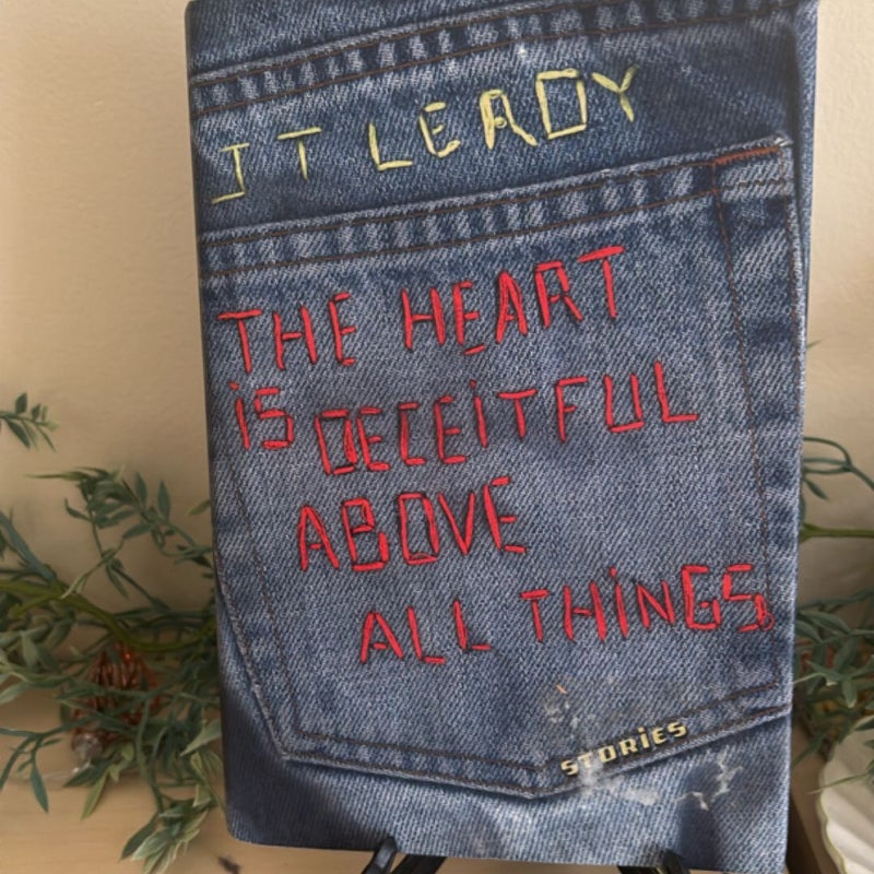 The Heart Is Deceitful above All Things