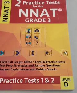 2 Practice Tests for the NNAT Grade 3 NNAT 3 Level D