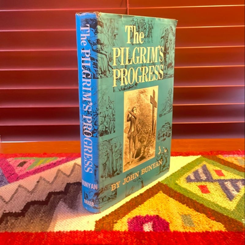 The Pilgrim’s Progress (1967 Facsimile of the J. D. Watson Edition [1861], Baker Book House)