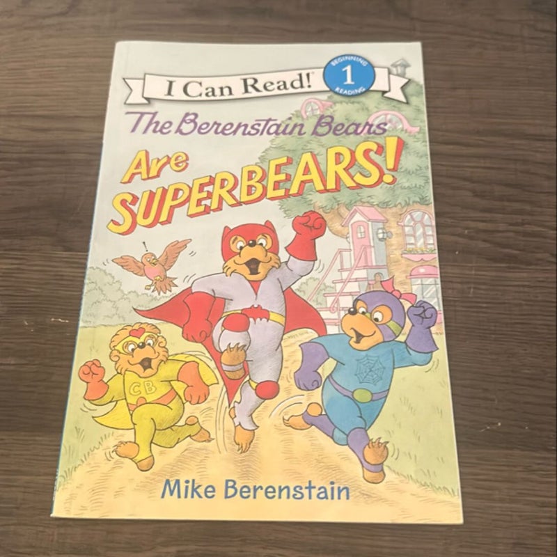 The Berenstain Bears Are SuperBears!