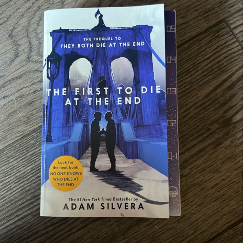 The First to Die at the End