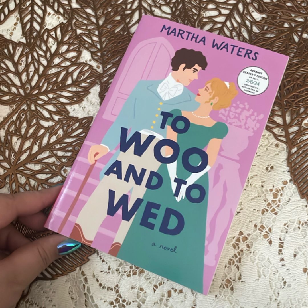 To Woo and To Wed
