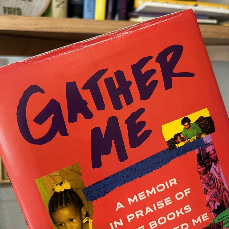 Gather Me