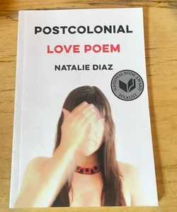 Postcolonial Love Poem