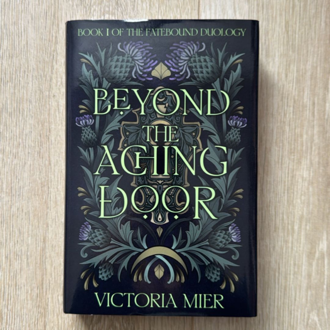 Beyond the Aching Door