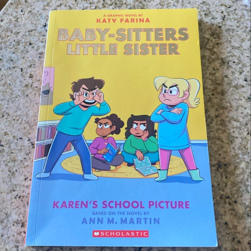 Karen's School Picture: a Graphic Novel (Baby-Sitters Little Sister #5) (Adapted Edition)