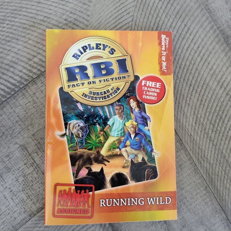 Ripley's Bureau of Investigation 3: Running Wild