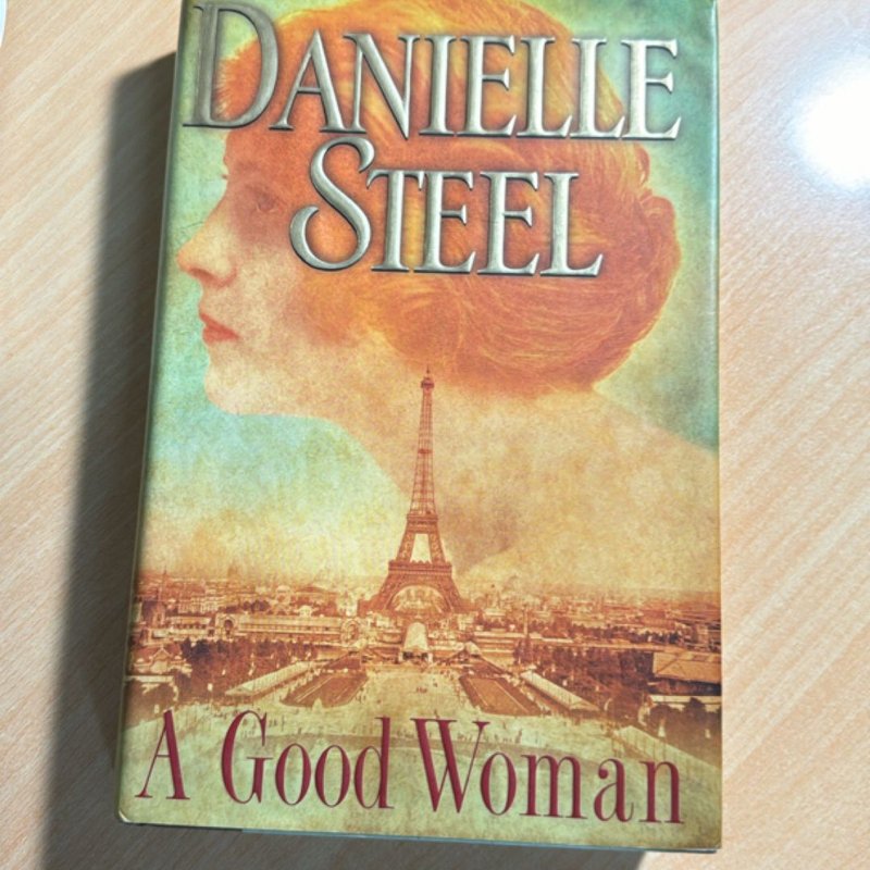 A Good Woman by Danielle Steel, Hardcover | Pangobooks
