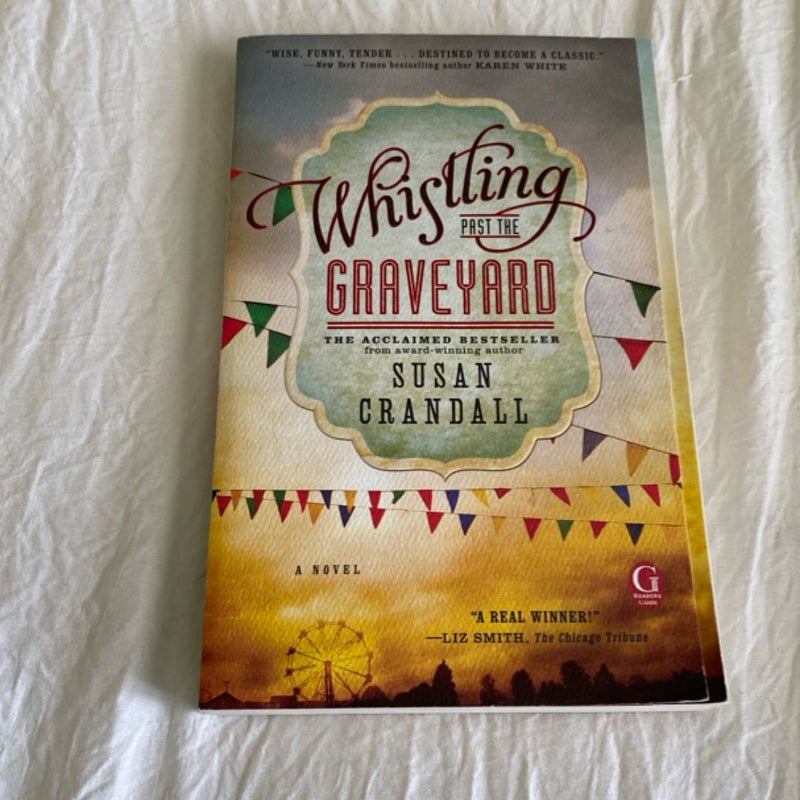 Whistling Past the Graveyard